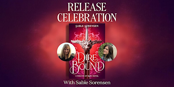 Dire Bound Book Bash with Sable Sorensen | Lovestruck Books
