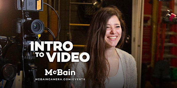 Intro to Video Workshop with Holly Mazur | McBain Creator Classroom