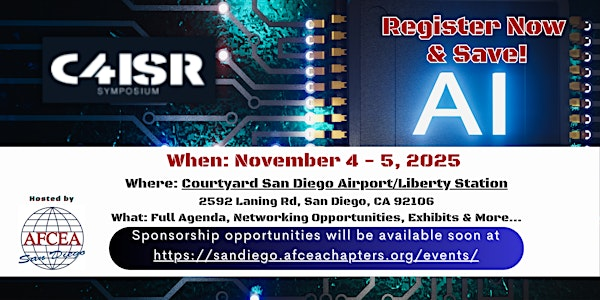 C4ISR Symposium 2025 (Nov. 4-5, 2025) | Courtyard San Diego Airport/Liberty Station