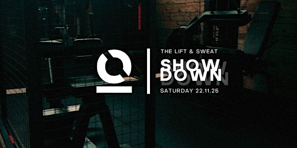 THE LIFT AND SWEAT SHOWDOWN | Dukesway