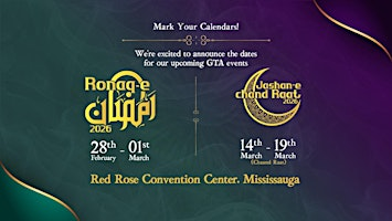 GTA RAMADAN FESTIVAL 2026 | Red Rose Convention Centre