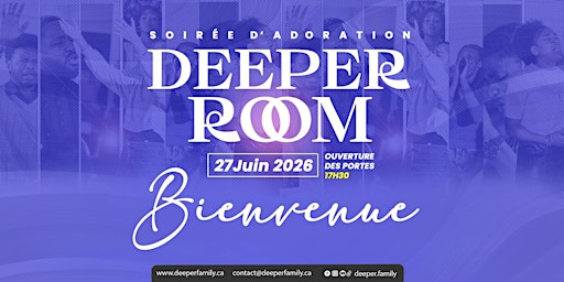 DEEPER ROOM | 2990 Blvd. Saint-Martin O