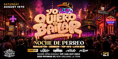 Yo Quiero Bailar Fest @ Empire : New Orleans, LA | Empire