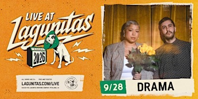 Live at Lagunitas: DRAMA | The Lagunitas Brewing Company