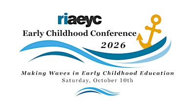 Rhode Island Early Childhood Conference 2026 | Crowne Plaza Hotel