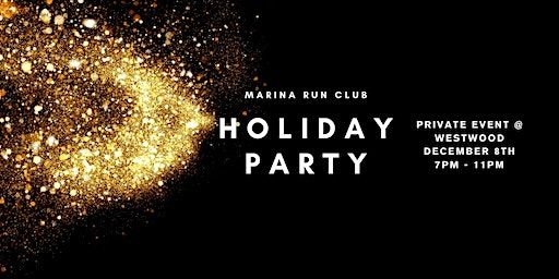 Marina Run Club - First Annual Holiday Party | Westwood
