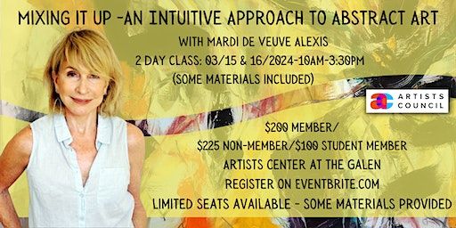 Mixing It Up: An Intuitive Approach to Creating Abstract Art | Artists Center at the Galen