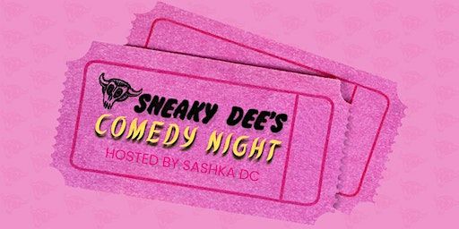 Comedy Night at Sneaky Dee's | Sneaky Dee's