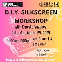 DIY Silkscreen Workshop | 801 E 4th Pl
