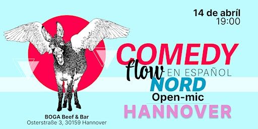 Comedy Flow Nord en español - Open-mic Hannover | BOGA Beef & Bar