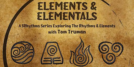 Elements & Elementals A 5Rhythms Workshop | Tannery World Dance & Cultural Center