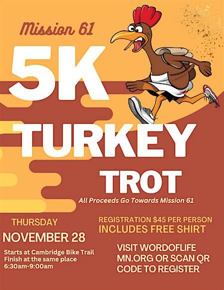 5K TURKEY TROT FUNDRAISER | 1380 313th Ave NE