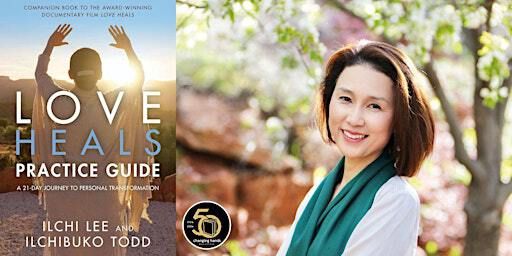 Ilchibuko Todd: Love Heals Practice Guide | Changing Hands Bookstore