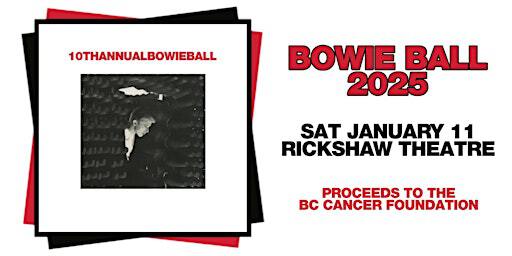 10th Annual Bowie Ball 2025 | Rickshaw Theatre