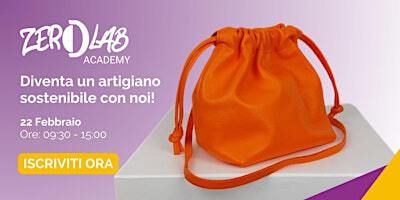 Academy #2 Puntata - Borsetta a secchiello | Zerolab - Hub Recupero Pelle / Coworking / Design Studio