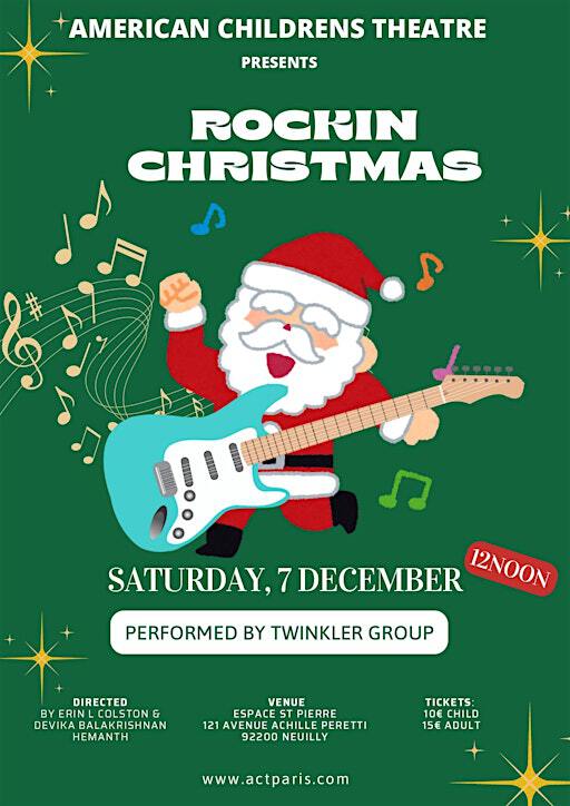 Rockin Holiday by ACT Twinklers | Espace Saint Pierre