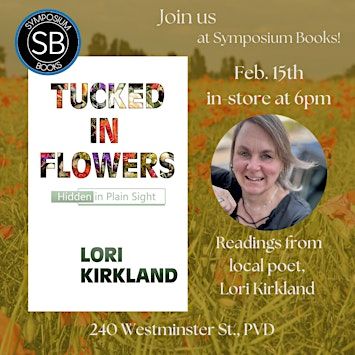Author Event! Lori Kirkland's "Tucked in Flowers: Hidden in Plain Sight" | Symposium Books