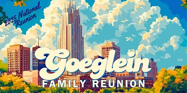 Goeglein Family Reunion 2025 | Fort Wayne