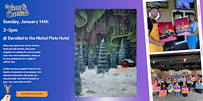 Snowy Aurora – Paint & Sip Event | Derailed at Hotel Nickel Plate