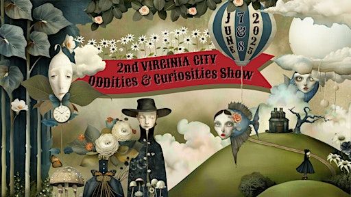 2nd Annual Virginia City Oddities Show | Mackay Mansion Museum