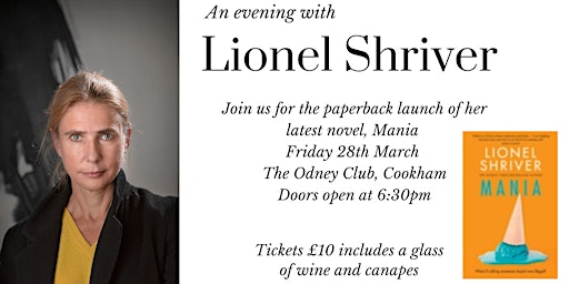 An Evening with Lionel Shriver | The Odney Club, Odney Lane, Cookham, Maidenhead, UK
