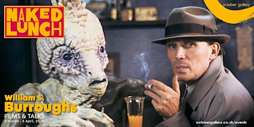 Film Screening: Naked Lunch at October Gallery | October Gallery