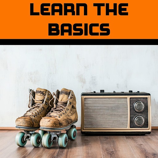 Beginner Roller Skating Lesson - Child (14 & Under) | The Old School, Cuckfield