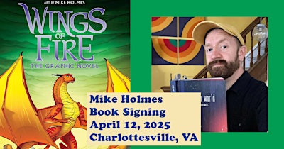 Wings of Fire Graphic Novels - Mike Holmes Book Signing | Hello Comics - Uptown
