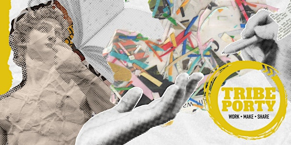 Tribe Porty- Art Club, Collage Workshop. | Tribe Porty CIC