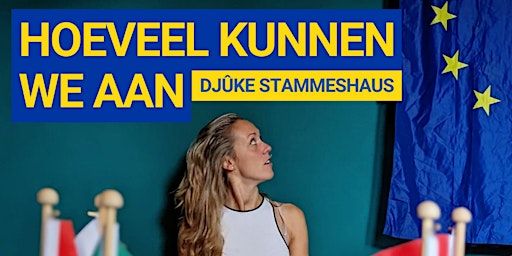 Theatervoorstelling: Hoeveel kunnen we aan | Djûke Stammeshaus | Oldehoofsterkerkhof