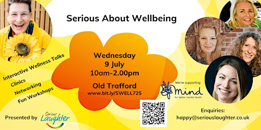 Serious About Wellbeing Event - Manchester | University Academy 92 (UA92)