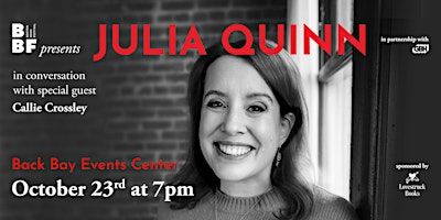 BBF Presents: A Conversation with Julia Quinn | Back Bay Events Center