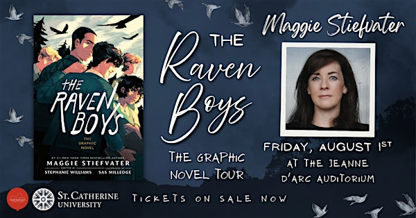 Maggie Stiefvater, THE RAVEN BOYS: THE GRAPHIC NOVEL | St. Catherine University