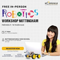In-person Free Robotics Workshop For Kids at Nottingham(7-14yrs) | Nottingham Girls' High School