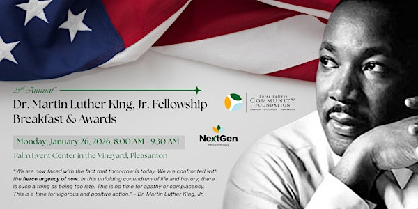 25th Annual Dr. Martin Luther King, Jr. Fellowship Breakfast & Awards | Palm Event Center in the Vineyard