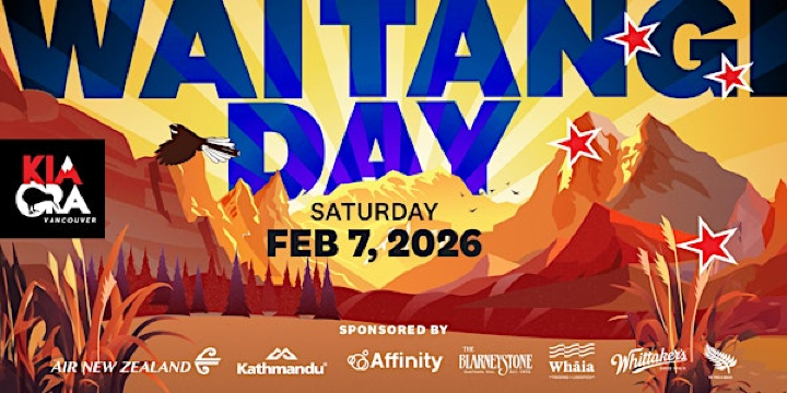 Kia Ora Vancouver Waitangi Day 2026 | Blarney Stone