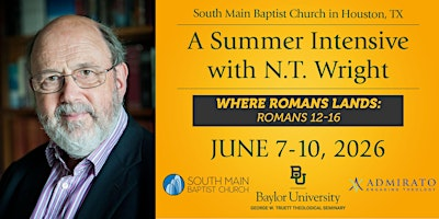 A Summer Intensive with N.T. Wright | 4100 Main St