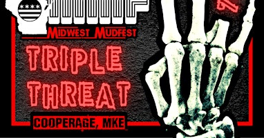 Midwest Mudfest: Triple Threat | The Cooperage