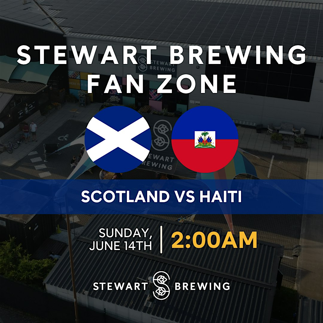 World Cup at Stewart Brewing - Scotland v Haiti | Stewart Brewing