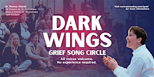 Dark Wings — A Grief Song Circle | St Thomas Church