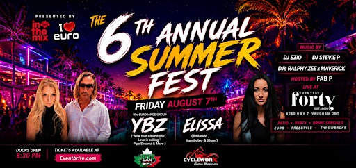 The 6th Annual Summer Fest | Presented by In The Mix Live & I Love Euro | Events by Forty40