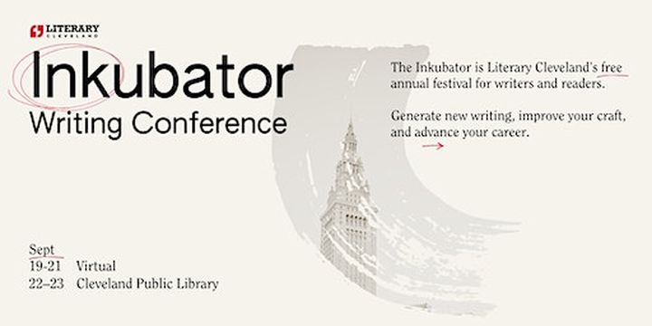 2023 Inkubator Writing Conference | Cleveland Public Library-Louis Stokes Wing