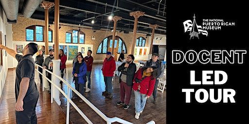 Docent-Led Tour | National Museum of Puerto Rican Arts & Culture