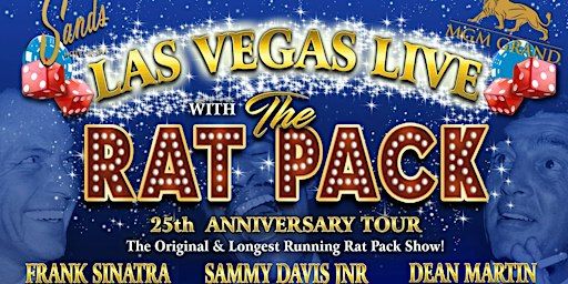 Las Vegas Live with The Rat Pack Show - 25th Anniversary Tour | The Buttermarket