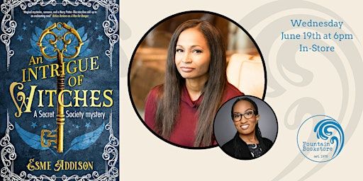 An Intrigue of Witches with Esme Addison! | 1312 E Cary St