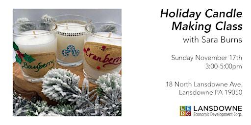 Holiday Candle Making Class | Utility Works MakerSpace