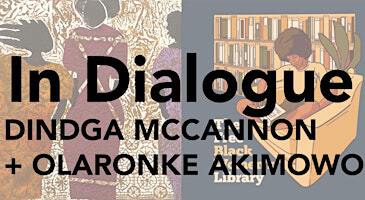 In Dialogue: Dindga McCannon x OlaRonke Akimowo | EFA Robert Blackburn Printmaking Workshop