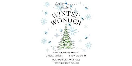 WINTER WONDER Show 1 | Wolf Performance Hall