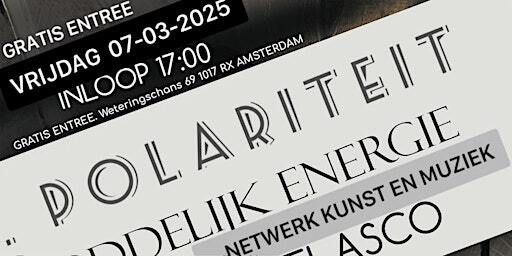 POLARITEIT-KUNST NETWERK EN MUZIEK | Weteringschans 69