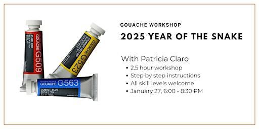 2025 Year of the Snake Gouache Workshop | Wallack's Art Supplies and Framing